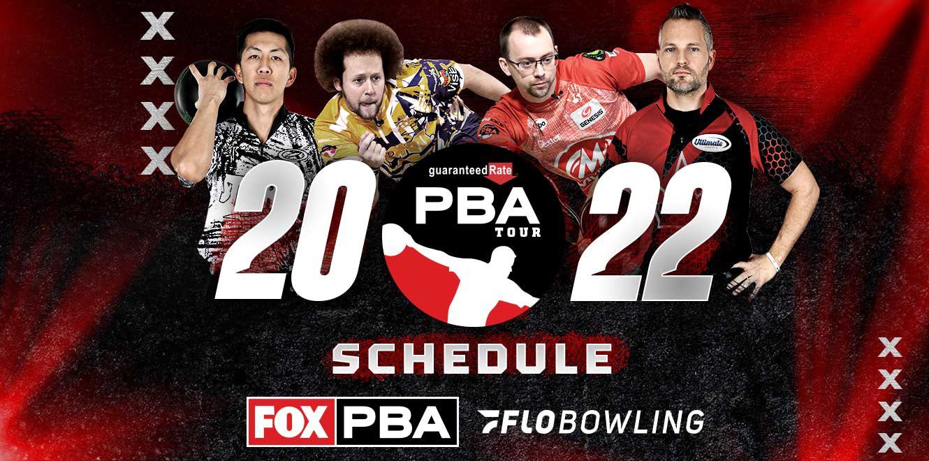 Professional Bowlers Association Announces 2022 Guaranteed Rate PBA Tour Schedule - BowlersMart
