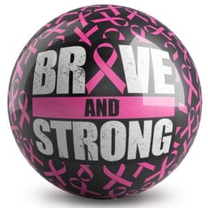 OnTheBall Pink Ribbons Brave Bowling Ball