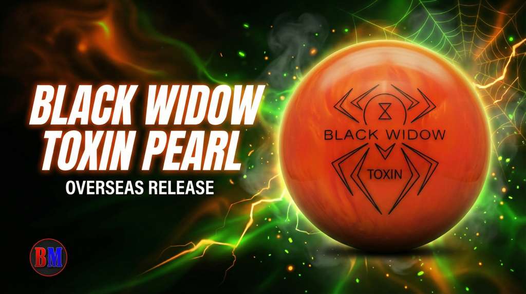 Hammer Black Widow Toxin Pearl Overseas Bowling Ball