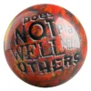 Does Not Play With Others bowling ball front
