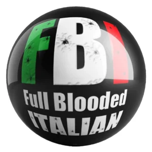 FBI - Full Blooded Italian bowling ball front