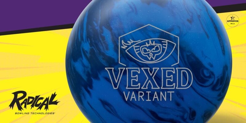 Radical Vexed Variant bowling ball launch banner